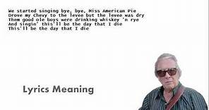 Don McLean - American Pie | Lyrics Meaning