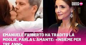 Emanuele Filiberto ha tradito la moglie, parla l'amante: «Insieme per tre anni»