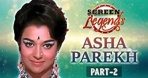 Screen Legends | Asha Parekh | Part 02 | RJ Adaa | The Hit Girl