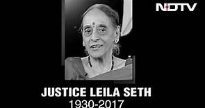 Justice Leila Seth, First Woman Judge Of Delhi High Court, Dies At 86