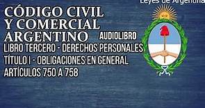 Artículos 750 a 758 - Código Civil y Comercial Argentino Audiolibro