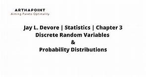 Jay Devore | Statistics | Chapter3 | Discrete Random Variables | MA Economics | IIT JAM Economics