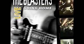 the Blasters - going home - live 2004