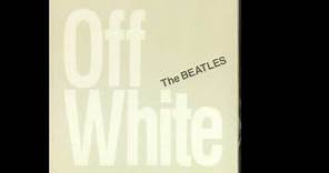 THE BEATLES Off White Album BOOTLEG