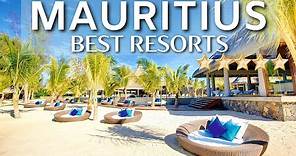 TOP 10 Best Resorts In MAURITIUS | Recommended 5 Star Resorts Mauritius