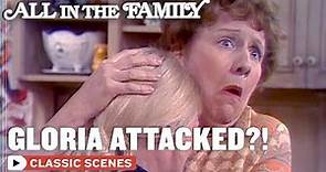 Gloria Is Attacked?! | All In The Family