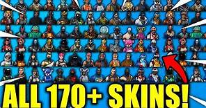 EVERY SKIN IN *ALL* OF FORTNITE! All 170+ Fortnite Skins SHOWCASED!