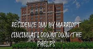 Residence Inn by Marriott Cincinnati Downtown/The Phelps Review - Cincinnati , United States of Amer
