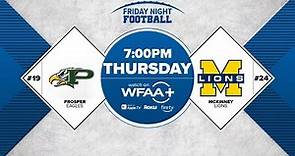 Friday Night Football (on a Thursday): Prosper and McKinney battle for the District 5-6A title