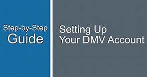 Create a DMV Account to Renew Driver’s license & ID card (Step-by-Step)