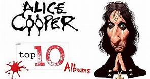 Alice Cooper: Ten Best Albums