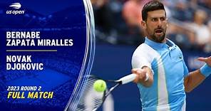 Bernabe Zapata Miralles vs. Novak Djokovic Full Match | 2023 US Open Round 2