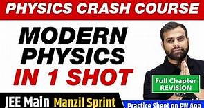 MODERN PHYSICS in One Shot - Full Chapter Revision | Class 12 | JEE Main