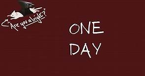 Lyric video of One Day - Lovejoy