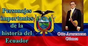 Personajes del Ecuador - Otto Arosemena Gómez - Presidente del Ecuador