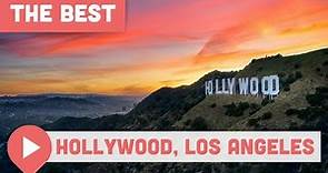 Best Things to Do in Hollywood, Los Angeles