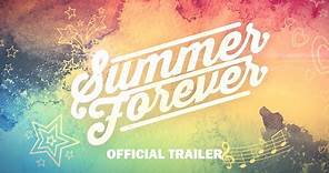 Summer Forever Movie starring Megan Nicole (Official Trailer)