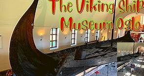 The Viking Ship Museum Oslo