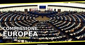 Che cos'è la commissione Europea ?