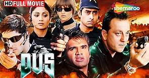 Dus Full Movie HD | Action Movie | Sanjay Dutt | Shilpa Shetty | Abhishek Bachchan | Suniel Shetty