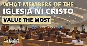 What Members Of The Iglesia Ni Cristo Value The Most | Iglesia Ni Cristo and the Bible