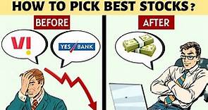How to Pick Best Stocks to Invest? Which Companies to Invest for Long-term?