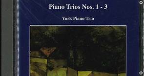 Buxton Orr, York Piano Trio - Piano Trios Nos.1-3