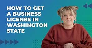 How to get a Business License in Washington State