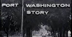 The Port Washington Story