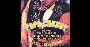 Popa Chubby Electric Chubbyland_DVD The Music of Jimmy Hendrix