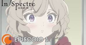 In/Spectre | Episodio 1 COMPLETO (subs en español)