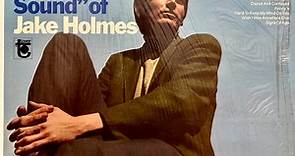 Jake Holmes - The Above Ground Sound Of Jake Holmes