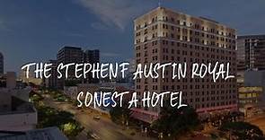 The Stephen F Austin Royal Sonesta Hotel Review - Austin , United States of America
