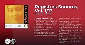 Niña de Los Peines - Registros Sonoros 1/13 (álbum completo - full album)