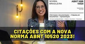 CITAÇOES COM A NORMA ABNT 10520 ATUALIZADA (2023)