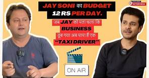 Jay Soni Interview | जब Jay को पता चला कि Business डूब गया अब PAPA हैं “Taxi Driver” | #motivation