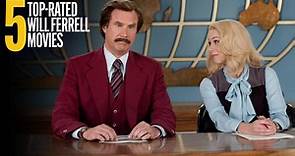 5 Top-Rated Will Ferrell Movies to Watch