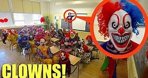 when you see clowns in a school classroom RUN away FAST!! (They are Bad)