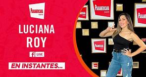 LUCIANA ROY EN RADIO PANAMERICANA