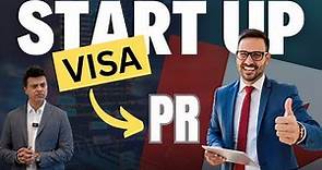 Start-up Visa program for Canada PR | Immigration | Permanent Residency 2023