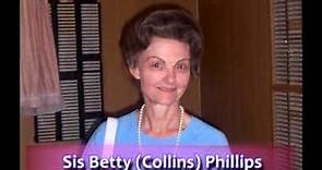 Sis Betty (Collins) Phillips Testimony November, 2015
