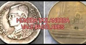 Moneda de Tailandia y su valor