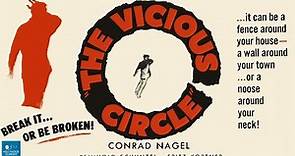 The Vicious Circle (1948) | Woman In Brown | Full Movie | Conrad Nagel, Fritz Kortner