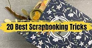 The 20 Best Scrapbooking Tips and Tricks to Try in 2024