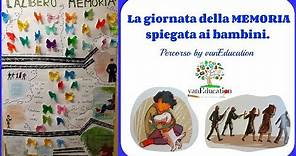 La giornata della MEMORIA raccontata ai bambini | Un percorso by vanEducation