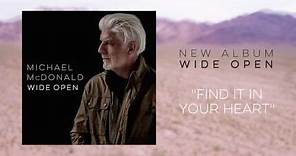 Michael McDonald - Find it in Your Heart (Official Audio)