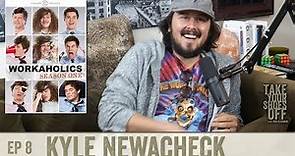 Kyle Newacheck (Workaholics, Murder Mystery) on TYSO w/ Rick Glassman - #8