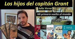 JV07. Reseña "Los hijos del capitán Grant" (Julio Verne)