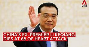 China's former premier Li Keqiang dies of heart attack