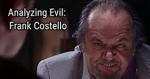 Analyzing Evil: Frank Costello From The Departed